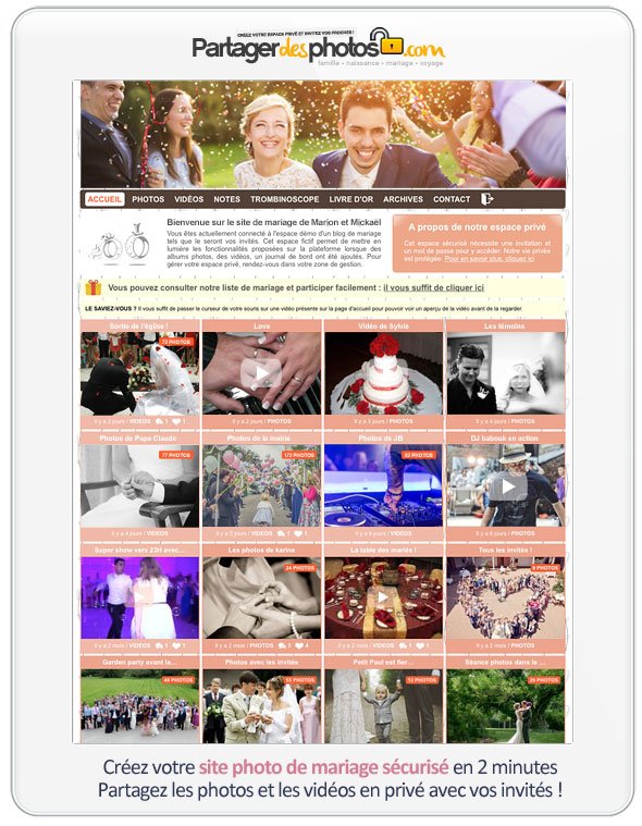 Partage photos de mariage mais aussi vidéos, commentaires, textes : tout reste privé !